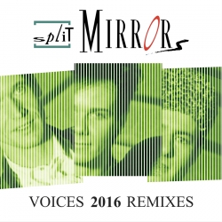 Voices  2016 Remixes